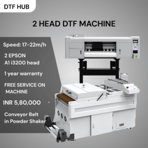 dtf machine | dtf sticker printing machine | dtf machne price | dtf hub | 2 head dtf machine price | 4 head dtf machine price | 8 head head dtf machine price | low price dtf machine | dtf machine importer and supplier | dtf machine manufacturer i delhi | dtf raw material importer in delhi