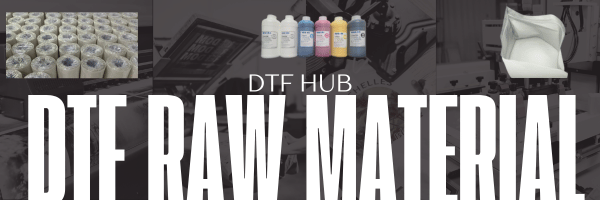 DTF RAW MATERIAL | DTF HUB | DTF 24 INCH ROLL 100 METER DOUBLE MATTED | DTF INK BULK INK 5603 | 100% TPU DTF POWDER