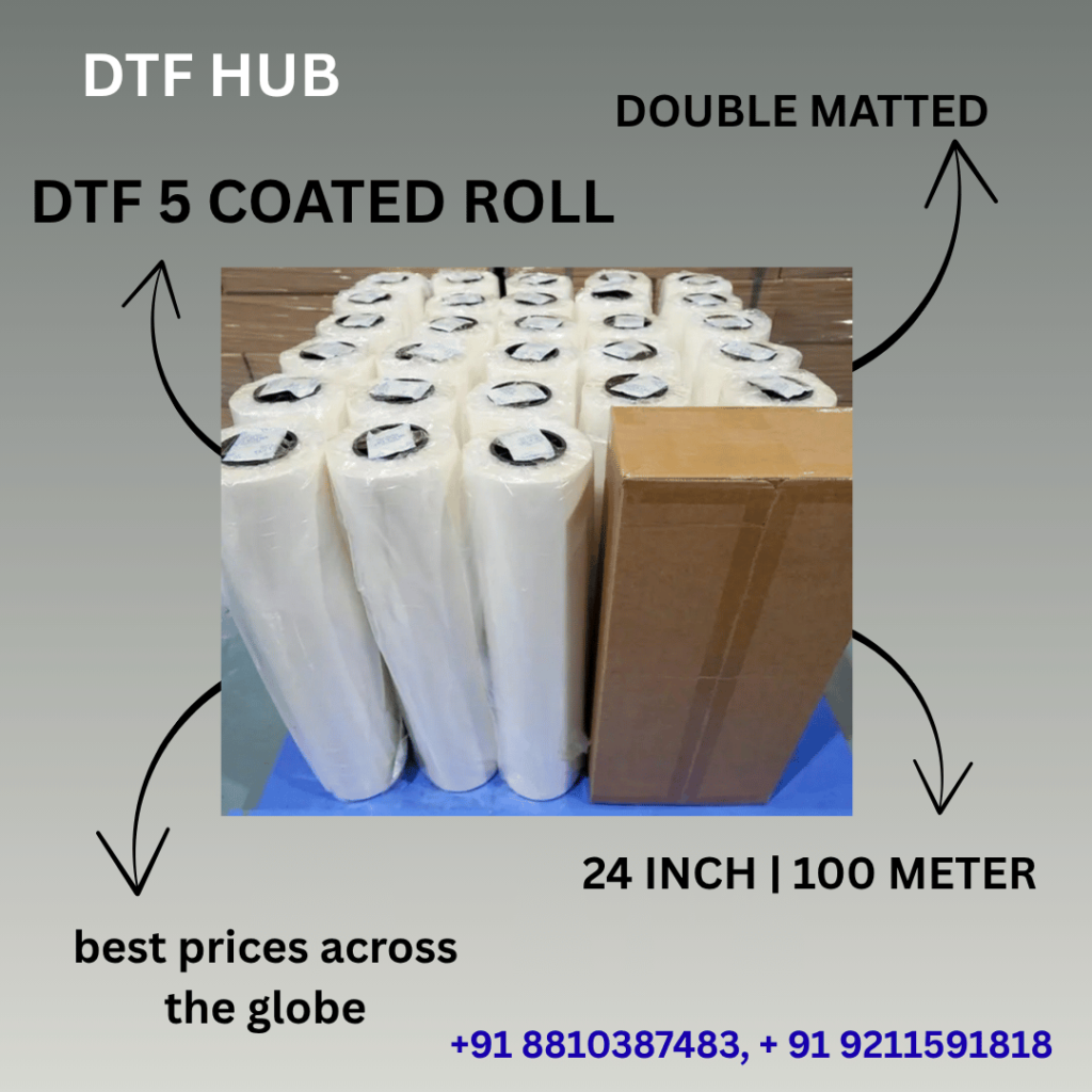 DTF ROLL SUPPLIER IN INDIA | DTF 24 INCH DOUBLE MATTED 100 METER ROLL PROVIDER IN INDIA | 24 INCH DTF FILM SUPPLIER |